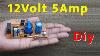 12 Volt 5 Amp Power Supply Totalcircuit