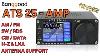 Ats 25 Amp Si4732 4 17v Sw Lw Am Fm Radio Review Latest Version
