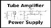 Tube Amp Power Supply Design